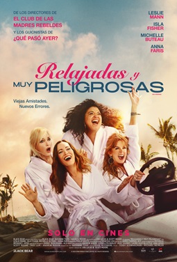 RELAJADAS Y MUY PELIGROSAS