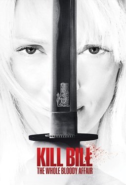 KILL BILL THE WHOLE BLOODY AFAIR